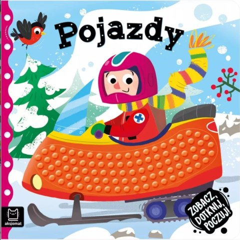 KSIĄŻECZKA SENSORYCZNA DOTKNIJ POCZUJ POJAZDY KSIĄŻECZKA SENSORYCZNA DOTKNIJ POCZUJ POJAZDY