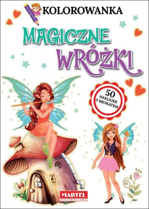 Kolorowanka z naklejkami z brokatem Magiczne wróżki