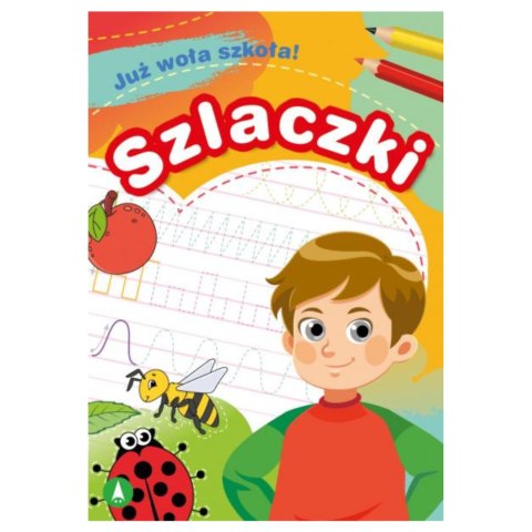JUŻ WOŁA SZKOŁA! SZLACZKI JUŻ WOŁA SZKOŁA! SZLACZKI