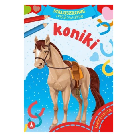 KOLOROWANKA MALUSZKOWE MALOWANIE. KONIKI KOLOROWANKA MALUSZKOWE MALOWANIE. KONIKI