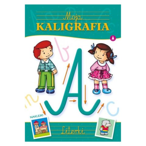 MOJA KALIGRAFIA-LITERKI.