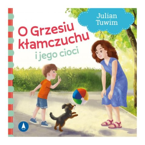 TW O GRZESIU KŁAMCZUCHU I JEGO CIOCI