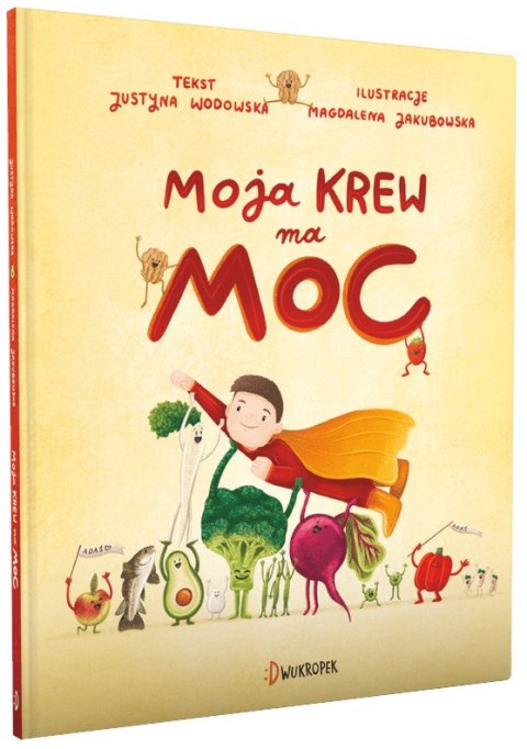 Moja krew ma moc Moja krew ma moc
