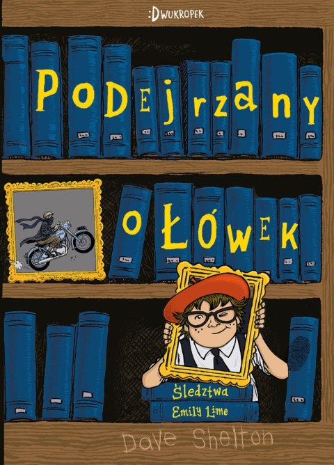 Podejrzany ołówek. Śledztwa Emily Lime, tom 2 Podejrzany ołówek. Śledztwa Emily Lime, tom 2