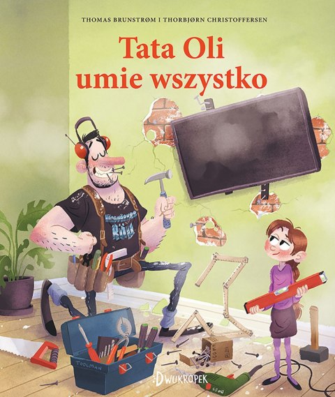 Tata Oli umie wszystko. Tata Oli, tom 12