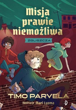 Zgliszcza. Misja Prawie Niemożliwa, tom 2