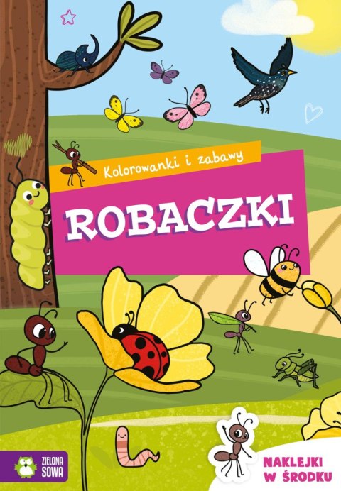 Kolorowanki i zabawy. Robaczki Kolorowanki i zabawy. Robaczki