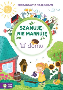 Szanuję, nie marnuję. W domu