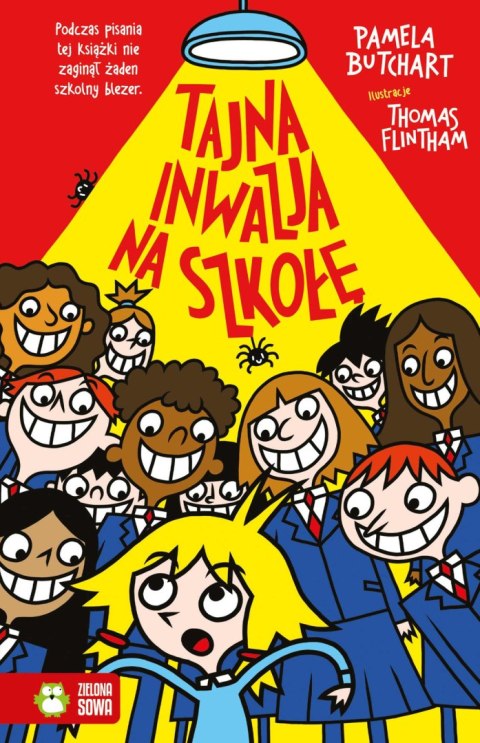 Szkolne szaleństwa. Tajna inwazja na szkołę Szkolne szaleństwa. Tajna inwazja na szkołę