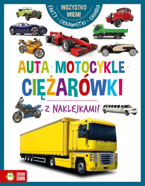 Wszystko wiem! Auta, motocykle, ciężarówki