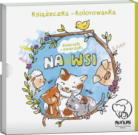 Książeczka - kolorowanka "Dzieciaki - Zwierzaki na wsi", Monumi Książeczka - kolorowanka "Dzieciaki - Zwierzaki na wsi", Monumi