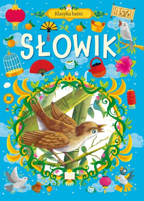 Klasyka Baśni. Słowik (wyd. 2024) Klasyka Baśni. Słowik (wyd. 2024)
