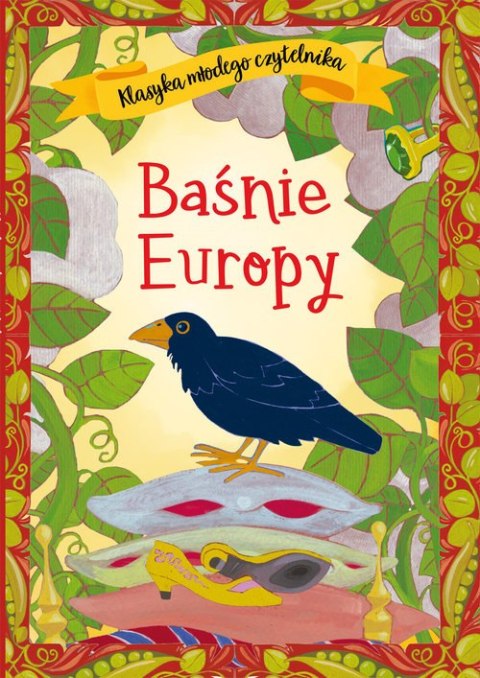 Klasyka młodego czytelnika. Baśnie Europy Klasyka młodego czytelnika. Baśnie Europy