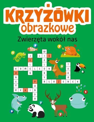 Krzyżówki obrazkowe. Zwierzęta wokół nas Krzyżówki obrazkowe. Zwierzęta wokół nas