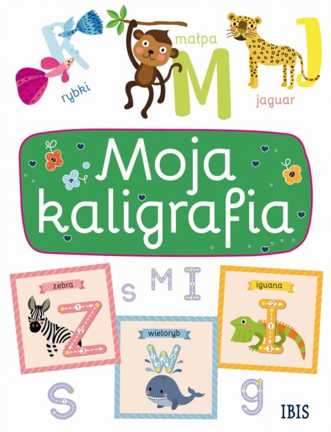 Moja kaligrafia (wydanie 3) Moja kaligrafia (wydanie 3)