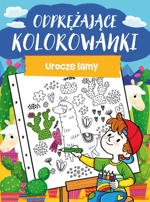 Odprężające kolorowanki. Urocze lamy Odprężające kolorowanki. Urocze lamy