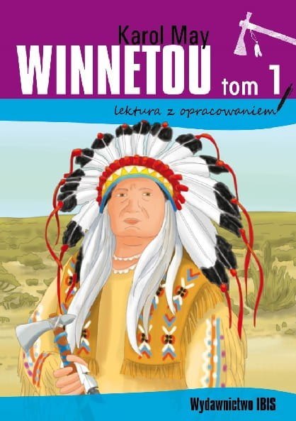 Winnetou (tom 1) (lektura z opracowaniem) Winnetou (tom 1) (lektura z opracowaniem)