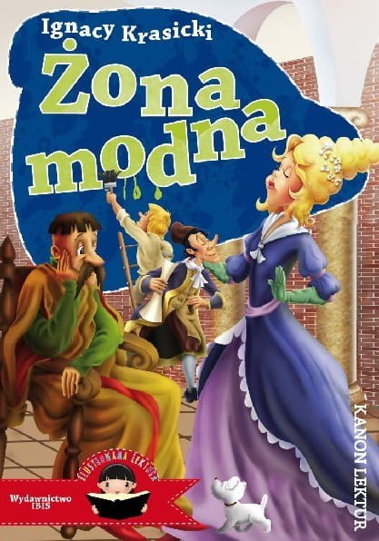 Żona modna (ilustrowana lektura) Żona modna (ilustrowana lektura)