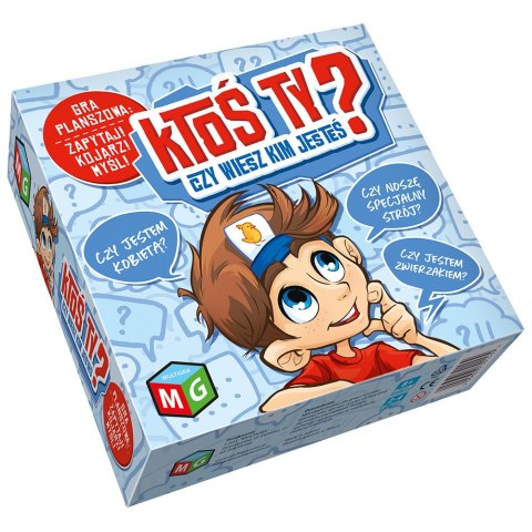 KTOŚ TY? KTOŚ TY?